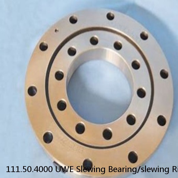 111.50.4000 UWE Slewing Bearing/slewing Ring